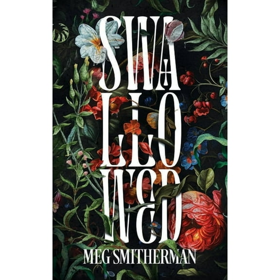 Swallowed, (Paperback)