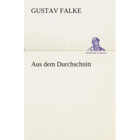 Aus dem Durchschnitt (Paperback)