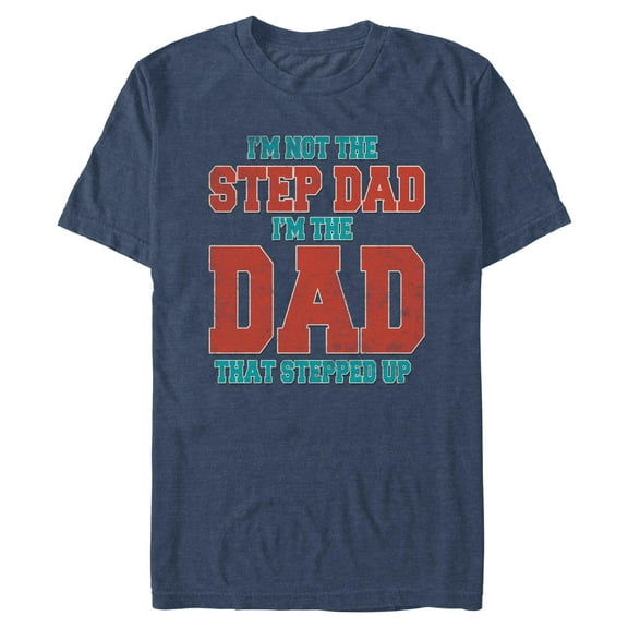 Mens Lost Gods The Dad That Stepped Up T Shirt