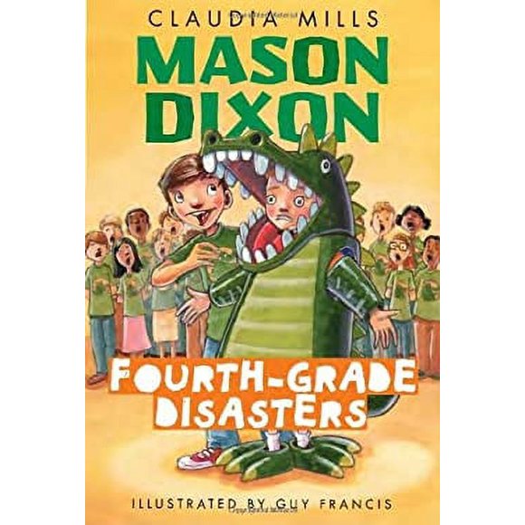Mason Dixon: Fourth-Grade Disasters 9780375872754 Used / Pre-owned