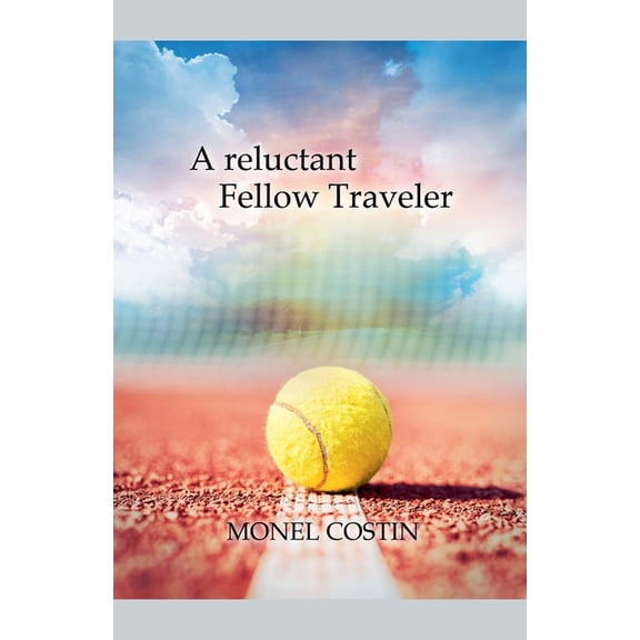A reluctant Fellow Traveler, (Paperback)