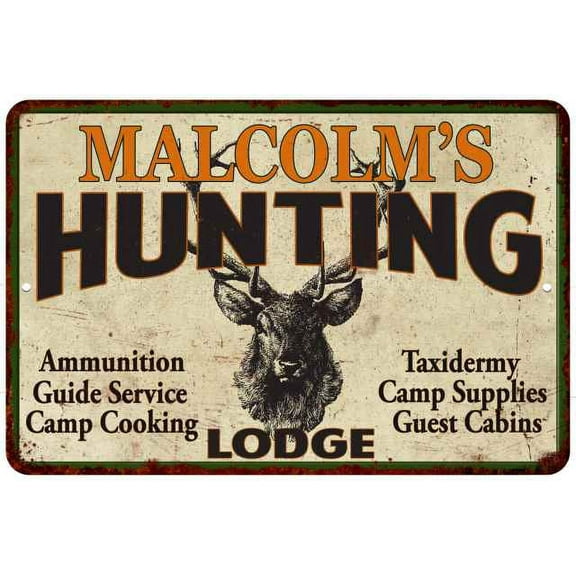 MALCOLM'S Hunting Lodge Sign 8 x 12 High Gloss Metal 208120015358