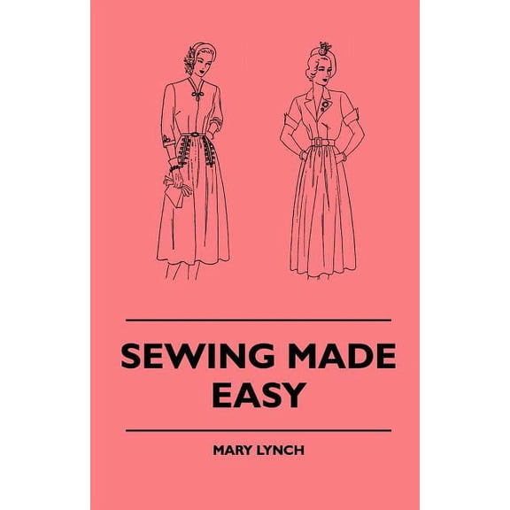 Sewing Made Easy (Paperback)