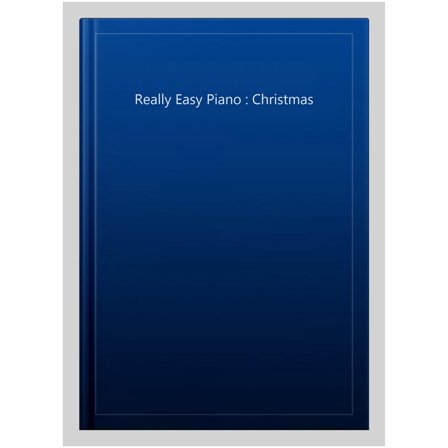 Really Easy Piano Christmas Pf (Paperback)