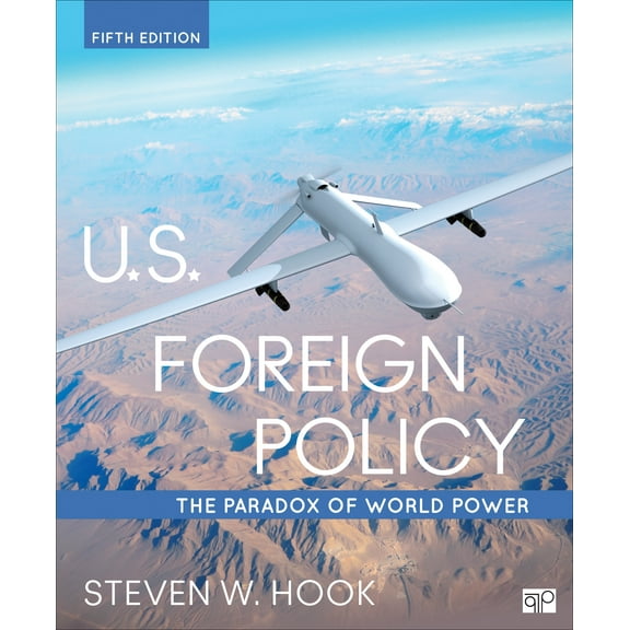 U.S. Foreign Policy: The Paradox of World Power (Paperback)