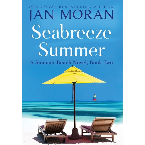 Summer Beach Seabreeze Summer, Book 2, (Hardcover)