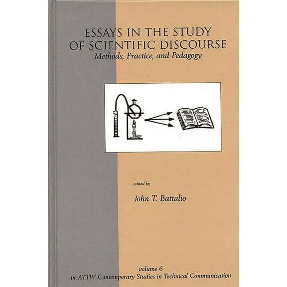 Contemporary Studies in Technical Commun Essays in the Study of Scientific Discourse: Methods, Practice, and Pedagogy, (Hardcover)