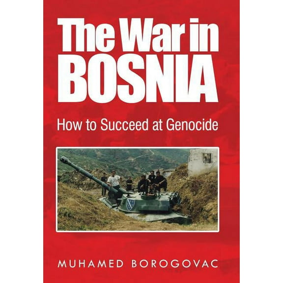 The War in Bosnia (Hardcover)