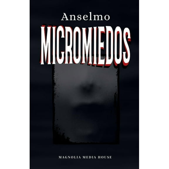 Micromiedos, (Paperback)