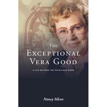 The Exceptional Vera Good (Paperback)