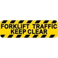 thumbnail image 2 of 10in x 3in Forklift Traffic Keep Clear Sticker, 2 of 2