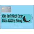 thumbnail image 6 of 10in x 3in A Bad Day Fishing Bumper Sticker Vinyl Decal Window Stickers Ski Decals, 6 of 6
