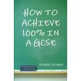 thumbnail image 2 of How to Achieve 100% in a GCSE, 2 of 3