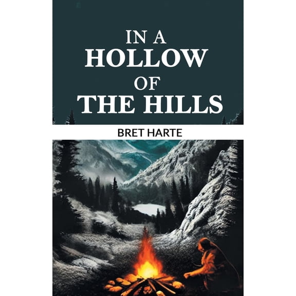 In a Hollow of the Hills, (Paperback)