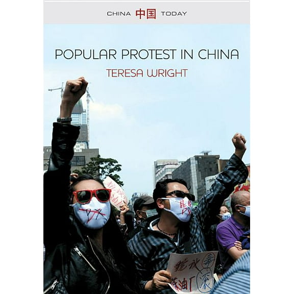 China Today: Popular Protest in China (Hardcover)