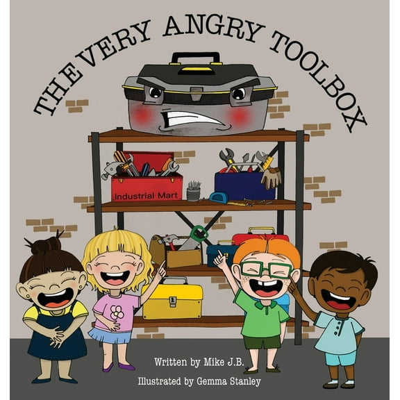 The Very Angry Toolbox, (Hardcover)