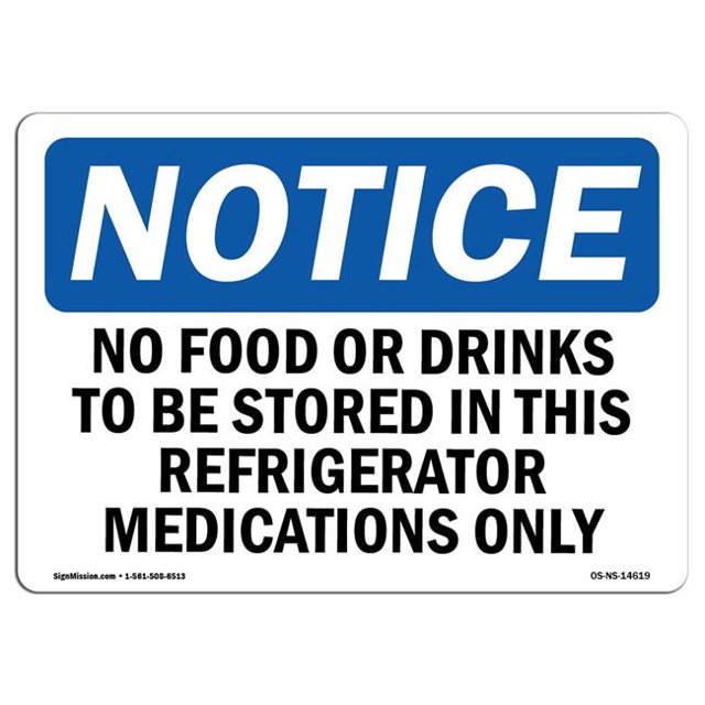 SignMission OS-NS-D-57-L-14619 Avis Pas de Nourriture Ou de Boissons à Stocker dans Ce Réfrigérateur OSHA Decal Signe