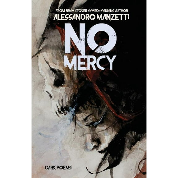 No Mercy: Dark Poems (Paperback)