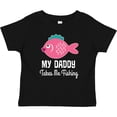 thumbnail image 3 of Inktastic My Daddy Takes Me Fishing Girls Girls Baby T-Shirt, 3 of 5