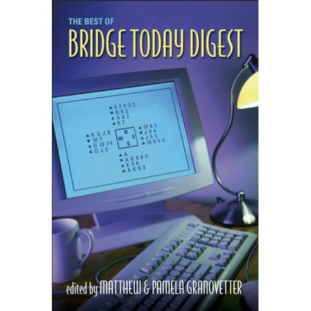 The Best of Bridge Today Digest - eBook (Best Bridge Game For Mac)