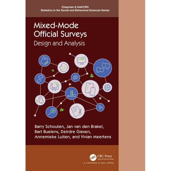 Chapman & Hall/CRC Statistics in the Mixed-Mode Official Surveys: Design and Analysis, (Hardcover)