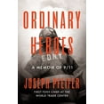 thumbnail image 1 of Pre-Owned Ordinary Heroes : A Memoir of 9/11 (Hardcover), 1 of 1