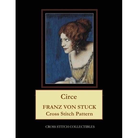 Pre-Owned Circe: Franz von Stuck Cross Stitch Pattern (Paperback)