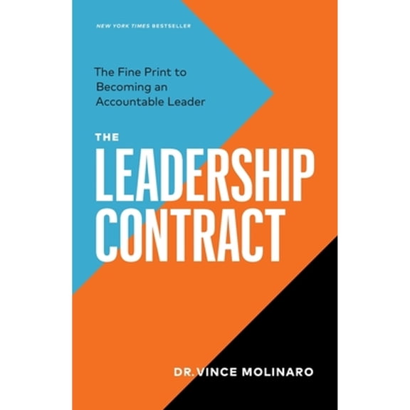 Pre-Owned The Leadership Contract: The Fine Print to Becoming an Accountable Leader (Paperback) 1774584352 9781774584354
