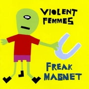 Freak Magnet