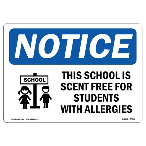 OSHA Notice Signs - This School Is Scent Free For Sign With Symbol | Decal | Protect Your Business, Work Site |  Made in the USA