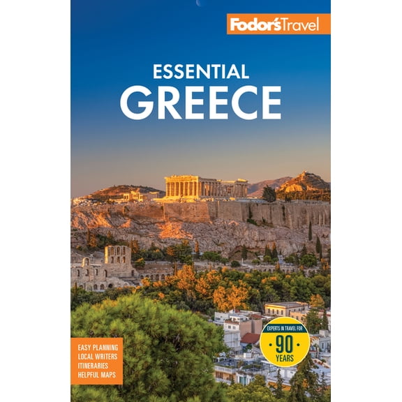 Full-Color Travel Guide Fodor's Essential Greece: With the Best of the Islands, (Paperback)