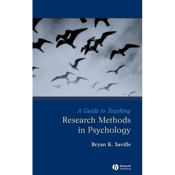 Teaching Psychological Science A Guide to Teaching Research Methods in Psychology, (Hardcover)