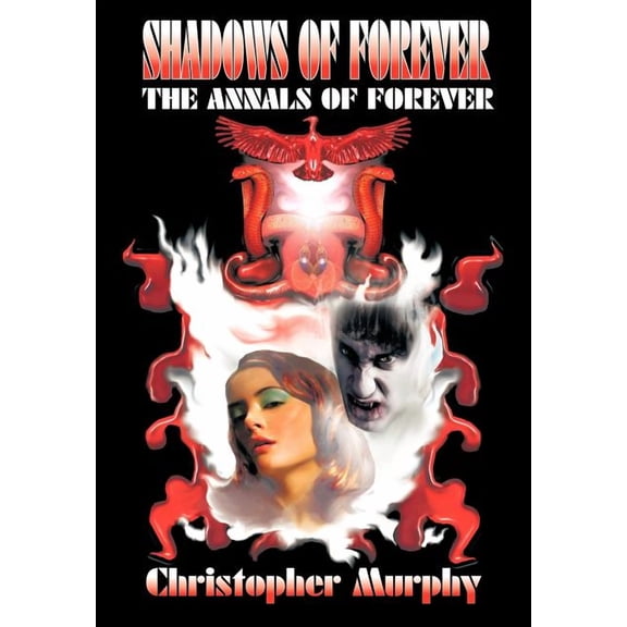 Shadows of Forever : The Annals of Forever