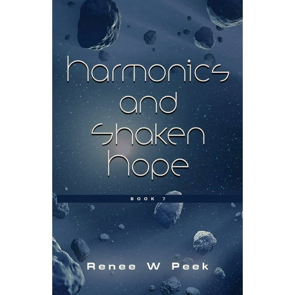 Gaia's Voice: Harmonics and Shaken Hope (Paperback)