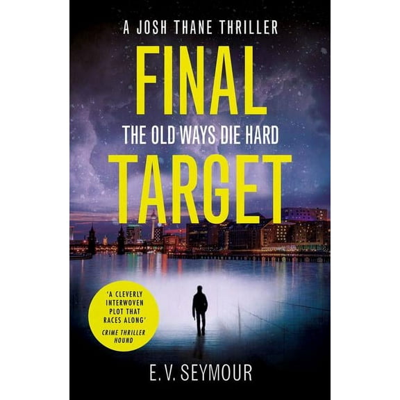 Josh Thane Thriller Final Target, Book 2, (Paperback)