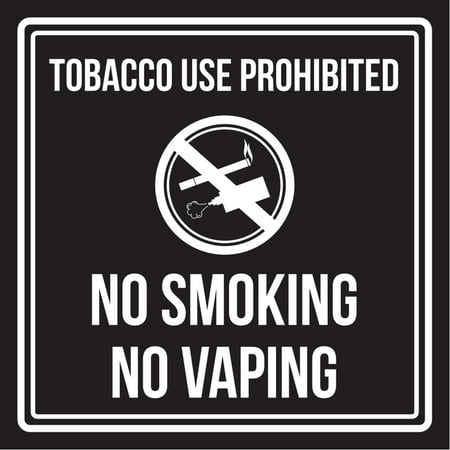 Tobacco Use Prohibited No Smoking No Vaping Black and White Business Commercial Safety Warning Square Sign -