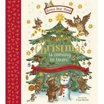 Brown Bear Wood Christmas Is Coming to Town!: A Foldout Christmas Village and Advent Calendar, (Hardcover)