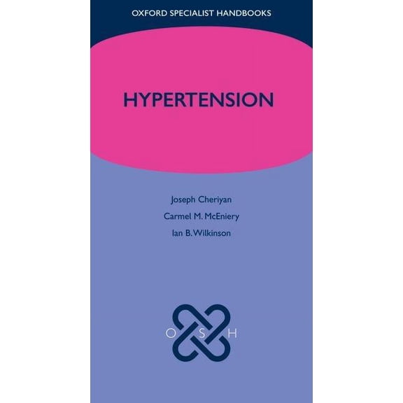 Oxford Specialist Handbooks: Hypertension (Paperback)