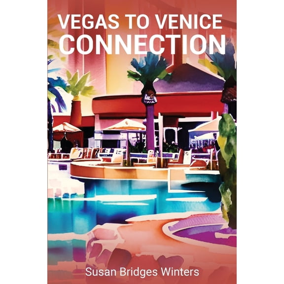 Vegas to Venice Connection: A Beach Girls Mystery, (Paperback)