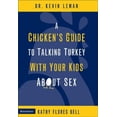 thumbnail image 1 of Pre-Owned A Chicken's Guide to Talking Turkey with Your Kids About Sex (Hardcover) 031025096X 9780310250968, 1 of 1