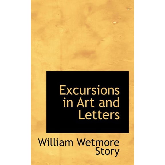 Excursions in Art and Letters (Paperback)