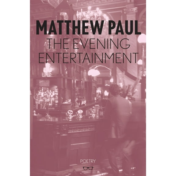 The Evening Entertainment (Paperback)