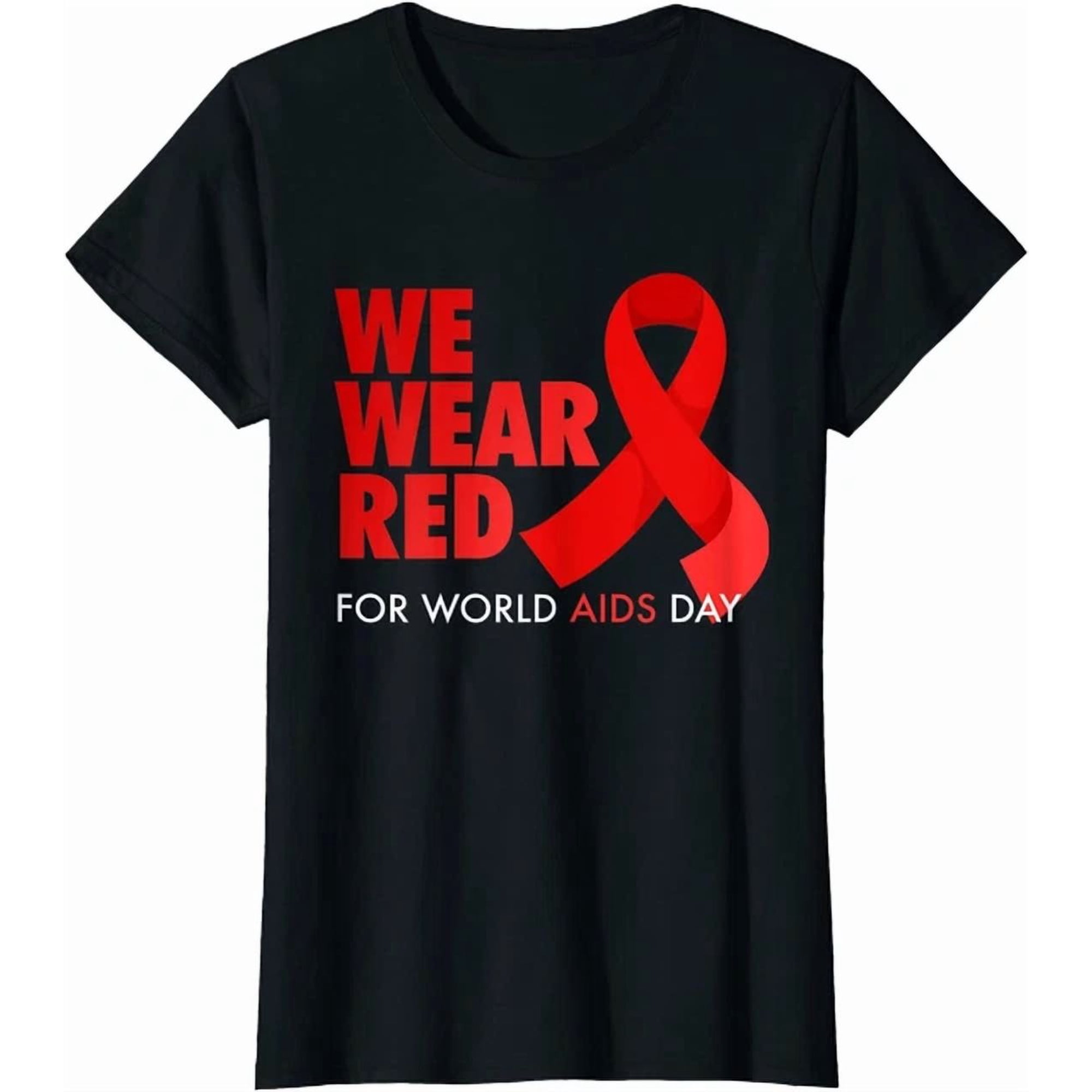 We Wear Red For World Aids Day Awareness Gift T-Shirt