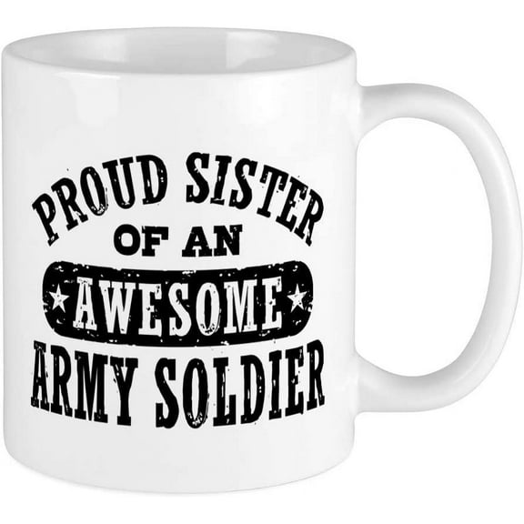Proud Army Sister Mug Ceramic Coffee Mug, Tea Cup 11 oz