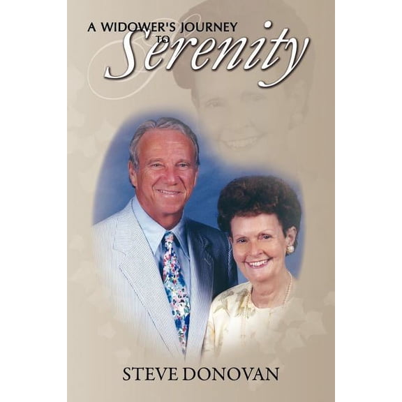 A Widower's Journey to Serenity, (Paperback)