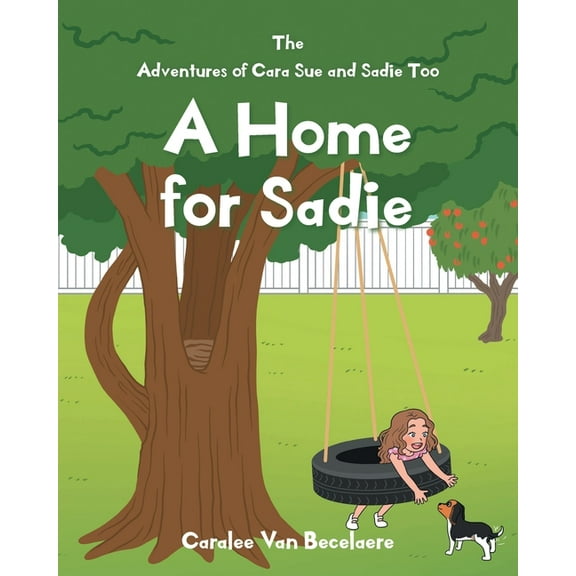 A Home for Sadie, (Paperback)