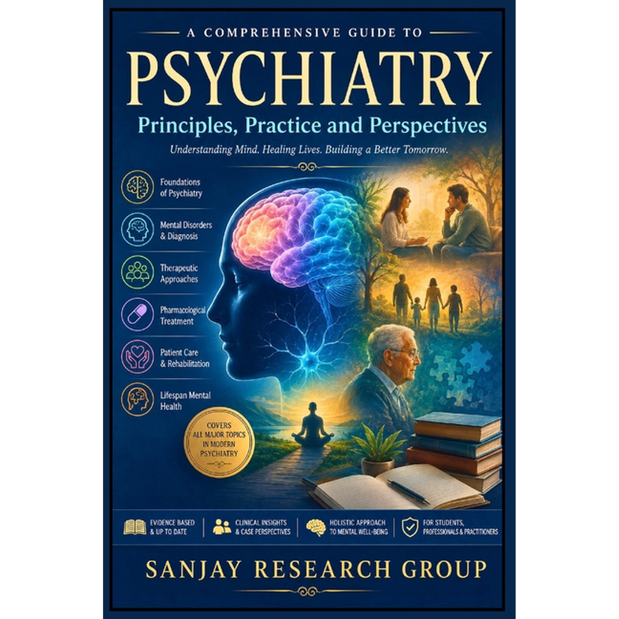 Medical Study Books by Sanjay Mandavi Psychiatry: Principles, Practice & Perspectives, Book 18, (Paperback)