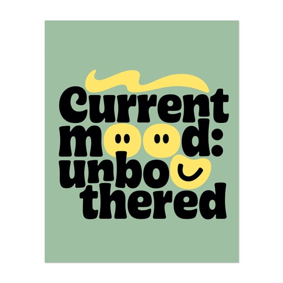 Stay Unbothered - Typography Quote Humor Modern Art Pop Art Pastel Whimsical Unframed Wall Art Print 8 x 10 inches