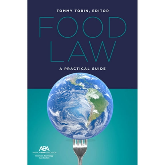 Food Law: A Practical Guide (Paperback)
