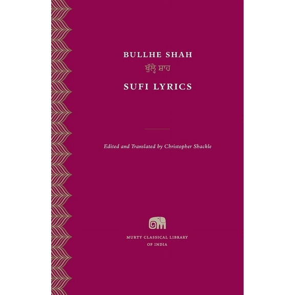Murty Classical Library of India Sufi Lyrics, Book 1, (Hardcover)